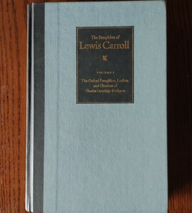 The Pamphlets of Lewis Carroll Volume I