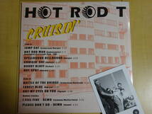 【限定200枚・新品】Hot Rod T / Cruisin’（LP）　ネオロカビリー／サイコビリー／Rockabilly／Psychobilly_画像2
