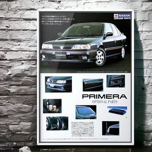 当時物!! NISSAN PRIMERA 広告 /ポスター 純正 オプション カルソニックIMPUL インパル 部品 P10 W10 P11 プリメーラ SR20 カスタム