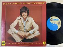 米 ダニー・オズモンド DONNY OSMOND / ALONE TOGETHER US盤 MGM SE-4886_画像1