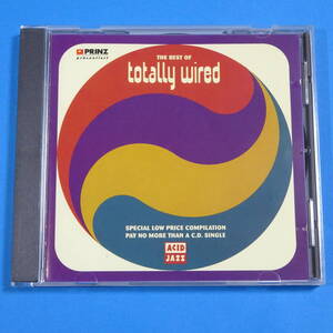 CD　THE BEST OF TOTALLY WIRED　UK盤　1993年　アッシドジャズ　V.A　コンピレーション