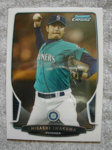 13BowmanChrome#79 Hisashi Iwakuma（岩隈久志）