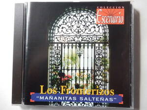 CD/アルゼンチン-サルタ- フォルクローレ/Los Fronterizos - Mananitas Saltenas/Anoranzas:Fronterizos/La Atardecida:Fronterizos