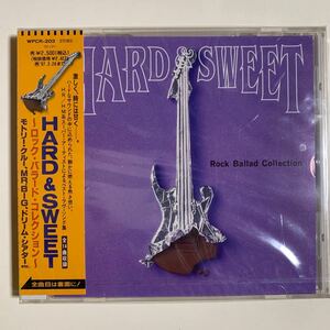 CD 未開封 HARD & SWEET〜ロック・バラード・コレクション〜　国内盤　WEA JAPAN WPCR 203 モトリー・クルー、MR.BIG、ドリーム・シアター