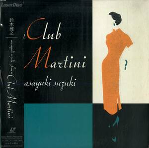 B00166459/LD/鈴木雅之「Live at Club Martini」