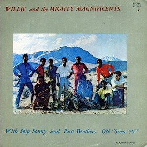 【ＬＰ】　WILLIE AND THE MIGHTY MAGNIFICENTS 「 ON SCENE 70 」 ( ALL PLATINUM 3003 )