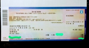 『広島公演』TM NETWORKコンサートチケット