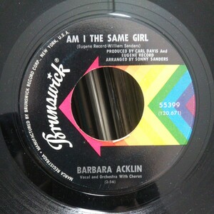 USオリジナル Am I The Same Girl / Barbara Acklin