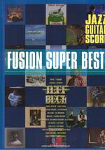 ジャズギタースコア　フュージョンスーパーベスト　JAZZ GUITAR FUSION SUPER BEST　クリックポスト可能_画像1