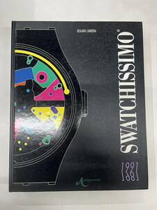 s1123-1.洋書/swatchissimo 1981〜1991/時計/腕時計/デザイン/スウォッチ/小物/アクセサリー/ディスプレイ/インテリア