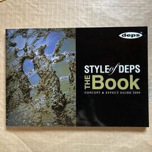 n1713 中古 デプス deps コンセプト＆エフェクトガイド2009 STYLE of DEPS THE BOOK カタログ_画像1