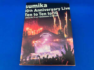 sumika 10th Anniversary Live『Ten to Ten to 10』2023.05.14 at YOKOHAMA STADIUM(初回生産限定版)(Blu-ray Disc)