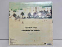 THEE MICHELLE GUN ELEPHANT 【LP盤】is this High Time?_画像4