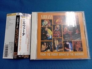 ニルヴァーナ CD フロム・ザ・マディ・バンクス・オブ・ザ・ウィッシュカー