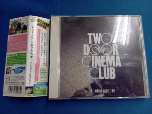 トゥー・ドア・シネマ・クラブ CD ツーリスト・ヒストリー