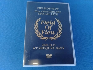 FIELD OF VIEW DVD/FIELD OF VIEW 〜25th Anniversary Special Live〜 2020.10.15 at Shinjuku ReNY 21/5/15発売 オリコン加盟店