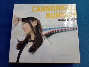 水樹奈々 CD CANNONBALL RUNNING(初回限定盤)(2DVD付)