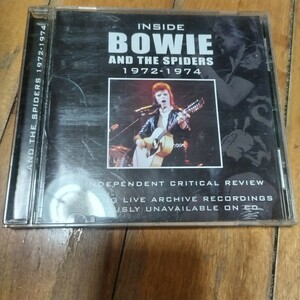 Inside Bowie and the Spiders 1972-1974: The Definitive Critical Review　David Bowie