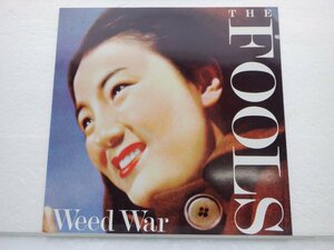 The Fools「Weed War」LP（12インチ）/BaLcony Records(GIRLS 1)/邦楽ロック