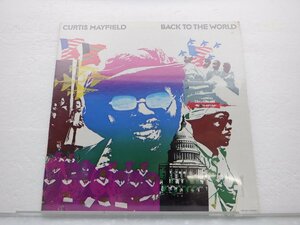 【US盤】Curtis Mayfield「Back To The World」LP（12インチ）/Curtom(CRS 8015)/Jazz