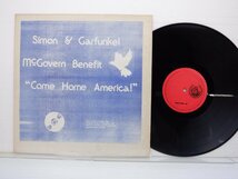 Simon & Garfunkel(サイモン＆ガーファンクル)「McGovern Benefit Come Home America!」LP（12インチ）/洋楽ポップス_画像1