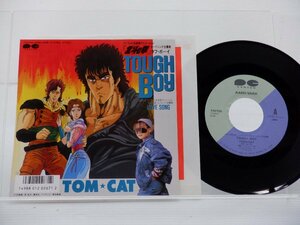 【北斗の拳 主題歌】TOM CAT(トム・キャット)「Tough Boy(タフ・ボーイ)」EP（7インチ）/Canyon/Pony Canyon(7A0700)/ロック