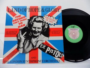 The Ex Pistols(エックス・ピストルズ)「Land Of Hope & Glory」LP（12インチ）/Vap(35144-15)/Rock