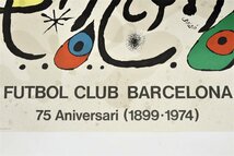 ジョアン・ミロデザイン 「FCバルセロナ 75周年記念ポスター」 / FCB Barcelona クラブ創設75周年 Joan Miro リトポ_画像6