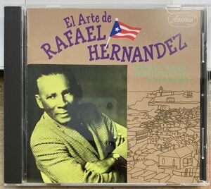 ラファエル・エルナンデスの芸術 【中古CD】 プエルトリコ 中村とうよう 廃盤 RAFAEL HERNANDEZ BOM3006