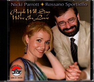 Nicki Parrott and Rossano Sportiello「People Will Say We're In Love」ニッキ・パロット