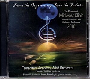 2016ミッドウエスト・クリニック「玉川学園小中等部吹奏楽部」CD-R/2016 Midwest Clinic