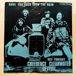 ◆ベルギーORG◆ CREEDENCE CLEARWATER REVIVAL / HAVE YOU EVER SEEN THE RAIN / 雨を見たかい ◆貴重ジャケット付き/CCR