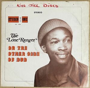 スーパーレア！STUDIO ONE LP / THE LONE RANGER / ON THE OTHER SIDE OF DUB /ジャマイカオリジナル盤/COXSONE