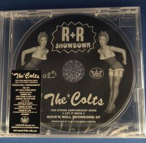 THE COLTS R+R ROCK'N ROLL SHOWDOWN EP 未開封CD マックショウ　岩川浩二　ROLLIE