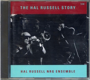 ECM 1498 / 独盤 / Hal Russell NRG Ensemble / The Hal Russell Story / 517 364-2
