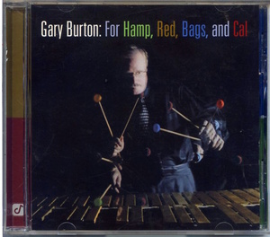 Gary Burton / For Hamp, Red, Bags, And Cal / Concord Jazz CCD-4941-2