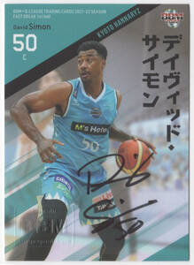 50/87!!【デイヴィッド・サイモン/京都ハンナリーズ】2022 BBM BBM B.LEAGUE Bリーグ FAST BREAK 1st Half 直筆サインカード 2021-22