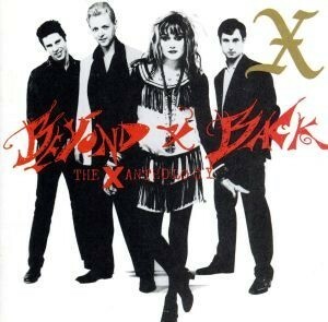 【輸入盤】Ｂｅｙｏｎｄ　ａｎｄ　Ｂａｃｋ：　Ｔｈｅ　Ｘ　Ａｎｔｈｏｌｏｇｙ／Ｘ（ＵＳ）