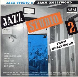 ジャズ・スタジオ　２～ハリウッドから／（オムニバス）,ミルト・バーンハート（ｔｂ）,ハーブ・ゲラー（ａｓ）,ジョン・グラース（ｆｌｈ