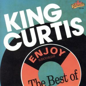 【輸入盤】 Ｂｅｓｔ ｏｆ／キングカーティス