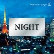 NIGHT Premium Lounge 中古 CD