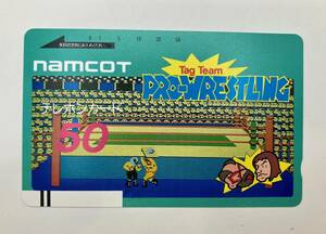 未使用☆テレホンカード 50度数 namcot ナムコ Tag Team PRO-WRESTLING テレカ◆6854