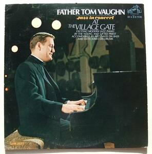 ◆ FATHER TOM VAUGHN at The Village Gate ◆ RCA LPM-3577 (dog:dg) ◆ R