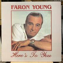 【US盤Org.レア】Faron Young Here’s To You (1988) Step One Records SOR-0040 Buddy Emmons参加 希少タイトル_画像1