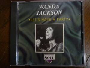 CD ☆ ワンダ・ジャクソン　Wanda Jackson / Let's Have A Party ☆Stupid Cupid, Oh Boy, It's Only Make Believe, Sweet Nothings