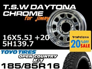 特価 新型 ジムニー TSW デイトナクローム 16X5.5J+20 TOYO OPEN COUNTRY R/T 185/85R16 タイヤホイール4本セット (JB64/JB23）