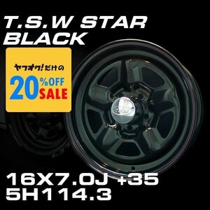 特価 TSW STAR ブラック 16X7J+35 5穴114.3 ホイール4本セット (100系ハイエース/152系ハイラックス)