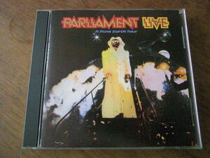PARLIAMENT/PARLIAMENT LIVE～P.FUNK EARTH TOUR