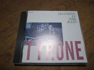 タイロン橋本/ILLUSION IN THE RAIN