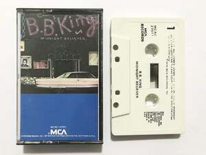 ■カセットテープ■B. B. King ビー・ビー・キング『Midnight Believer』78年発表のアルバム ジョー・サンプル ブルース■送料185円
